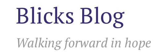 Blicks Blog